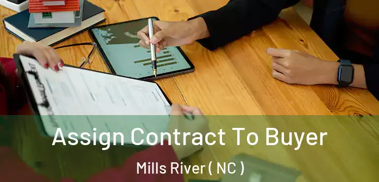  Assign Contract To Buyer Mills River ( NC )