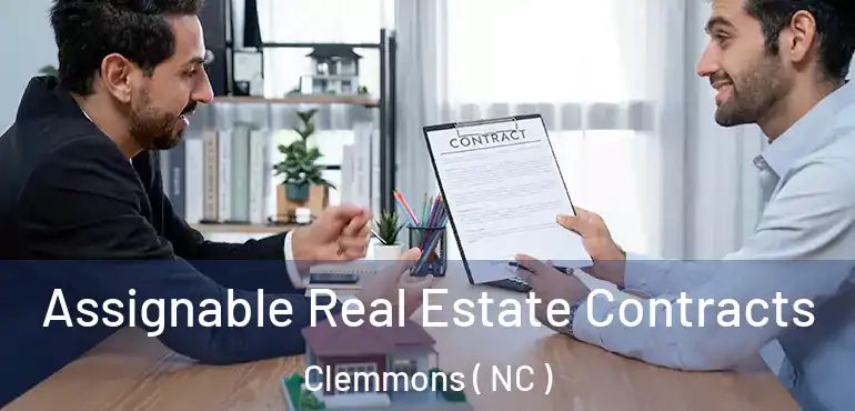  Assignable Real Estate Contracts Clemmons ( NC )