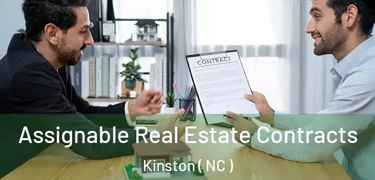  Assignable Real Estate Contracts Kinston ( NC )