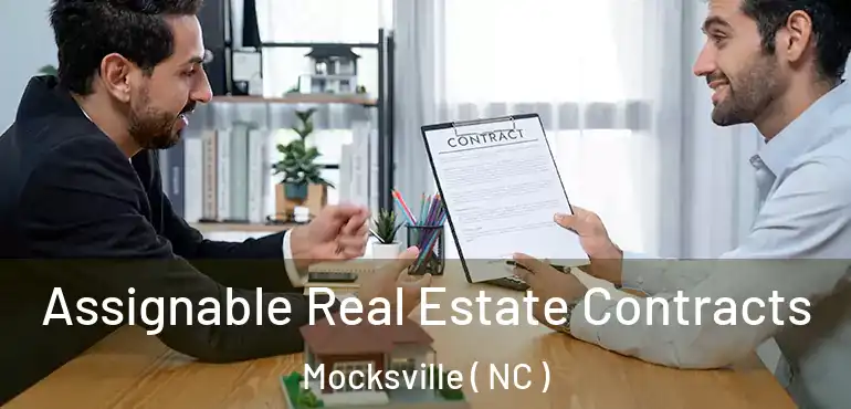  Assignable Real Estate Contracts Mocksville ( NC )
