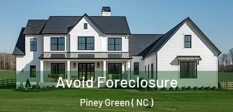  Avoid Foreclosure Piney Green ( NC )