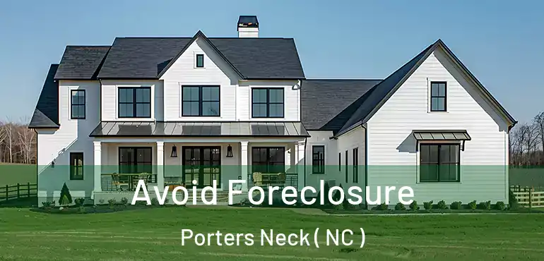 Avoid Foreclosure Porters Neck ( NC )