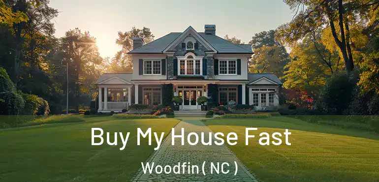  Buy My House Fast Woodfin ( NC )