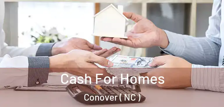  Cash For Homes Conover ( NC )