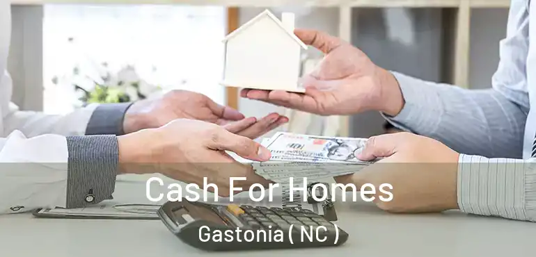  Cash For Homes Gastonia ( NC )
