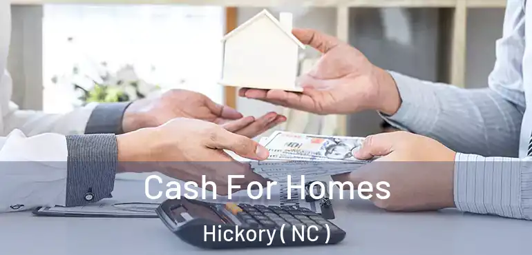  Cash For Homes Hickory ( NC )