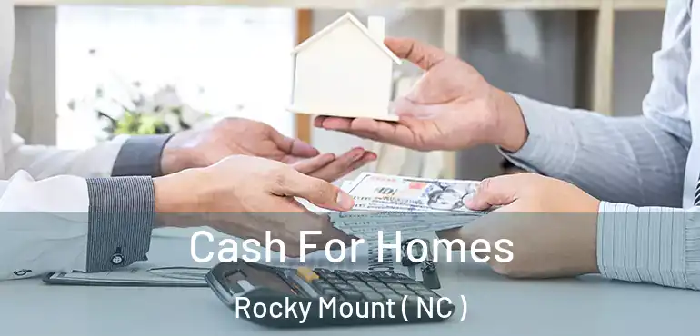  Cash For Homes Rocky Mount ( NC )