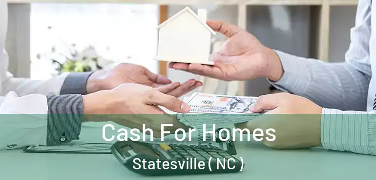  Cash For Homes Statesville ( NC )