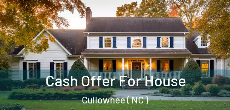  Cash Offer For House Cullowhee ( NC )