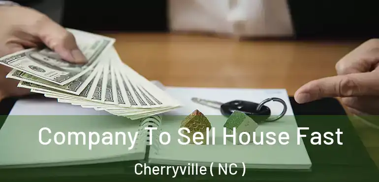  Company To Sell House Fast Cherryville ( NC )