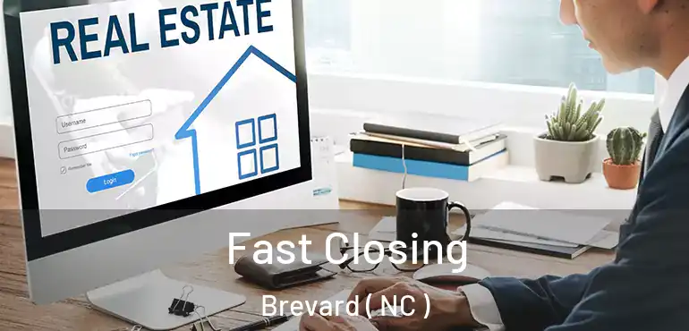 Fast Closing Brevard ( NC )