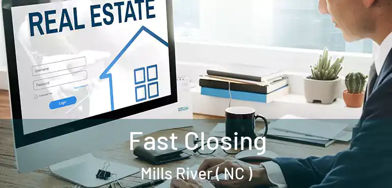  Fast Closing Mills River ( NC )