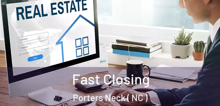  Fast Closing Porters Neck ( NC )
