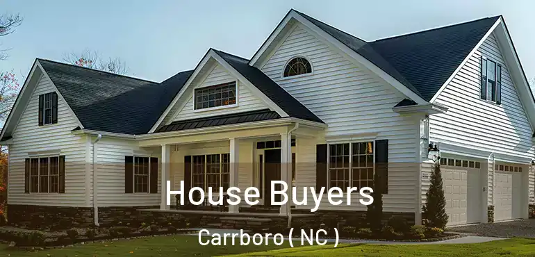  House Buyers Carrboro ( NC )