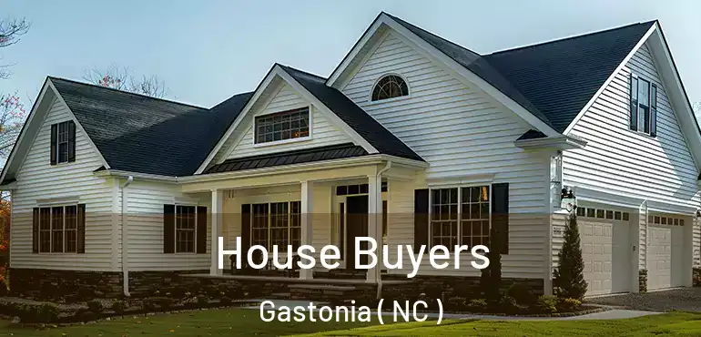  House Buyers Gastonia ( NC )