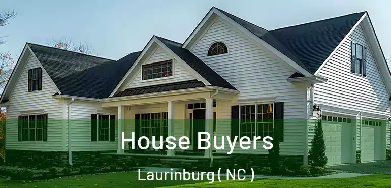  House Buyers Laurinburg ( NC )