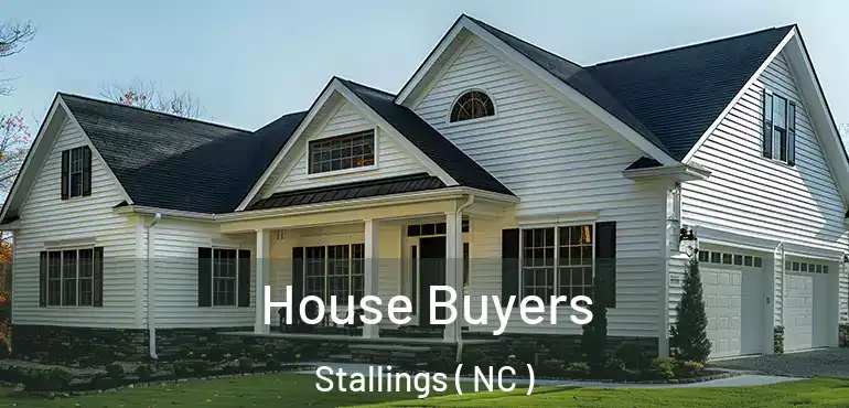  House Buyers Stallings ( NC )