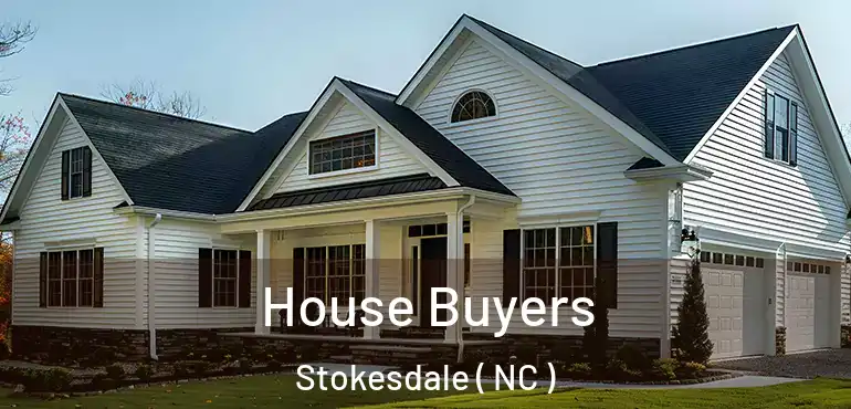  House Buyers Stokesdale ( NC )