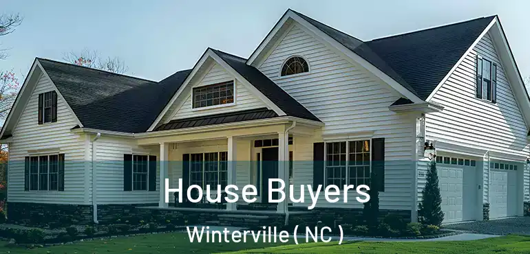  House Buyers Winterville ( NC )
