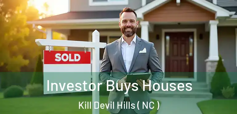  Investor Buys Houses Kill Devil Hills ( NC )
