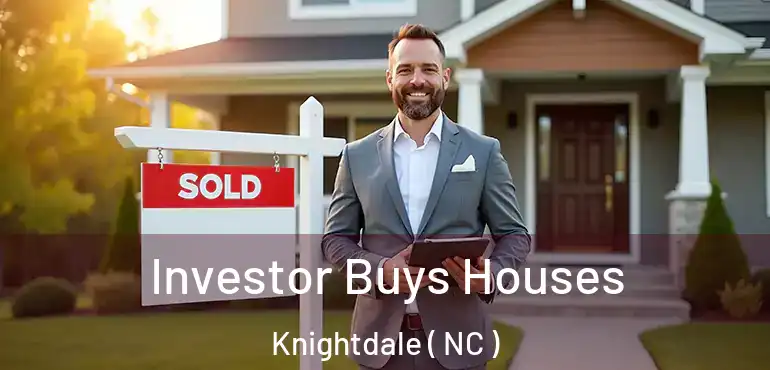  Investor Buys Houses Knightdale ( NC )