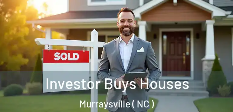  Investor Buys Houses Murraysville ( NC )