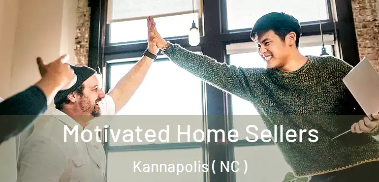  Motivated Home Sellers Kannapolis ( NC )