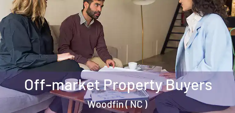  Off-market Property Buyers Woodfin ( NC )