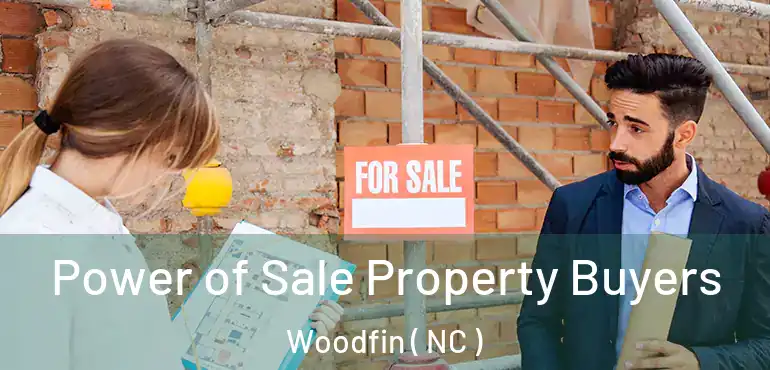  Power of Sale Property Buyers Woodfin ( NC )