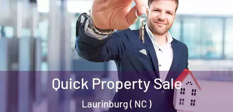  Quick Property Sale Laurinburg ( NC )