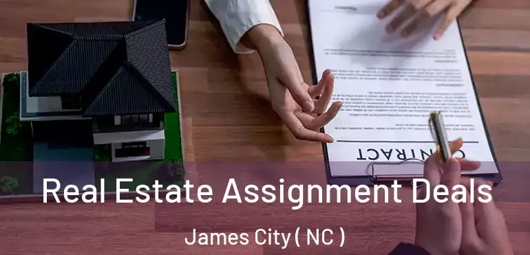 Real Estate Assignment Deals James City ( NC )