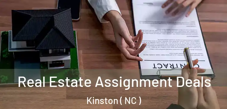  Real Estate Assignment Deals Kinston ( NC )