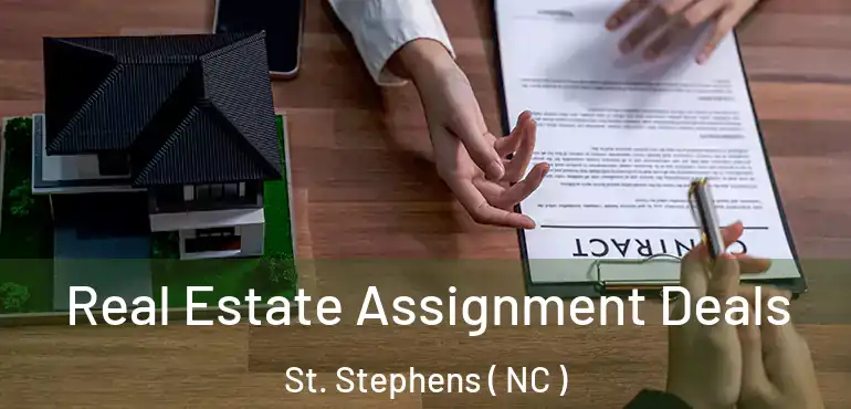  Real Estate Assignment Deals St. Stephens ( NC )