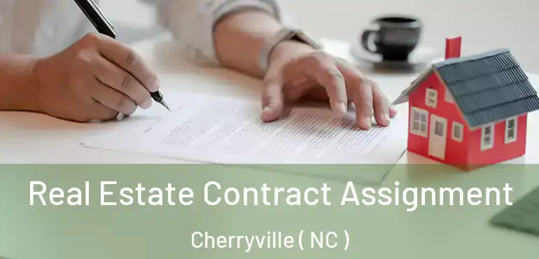  Real Estate Contract Assignment Cherryville ( NC )
