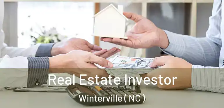  Real Estate Investor Winterville ( NC )