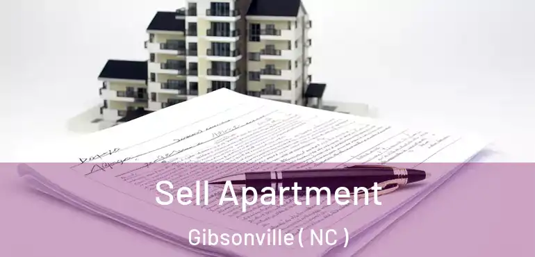  Sell Apartment Gibsonville ( NC )