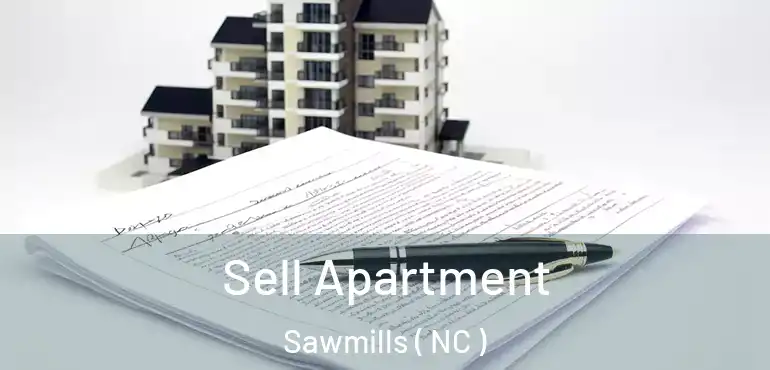  Sell Apartment Sawmills ( NC )
