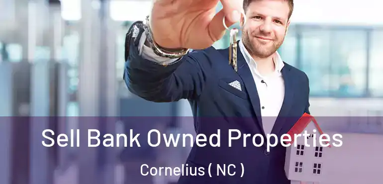  Sell Bank Owned Properties Cornelius ( NC )