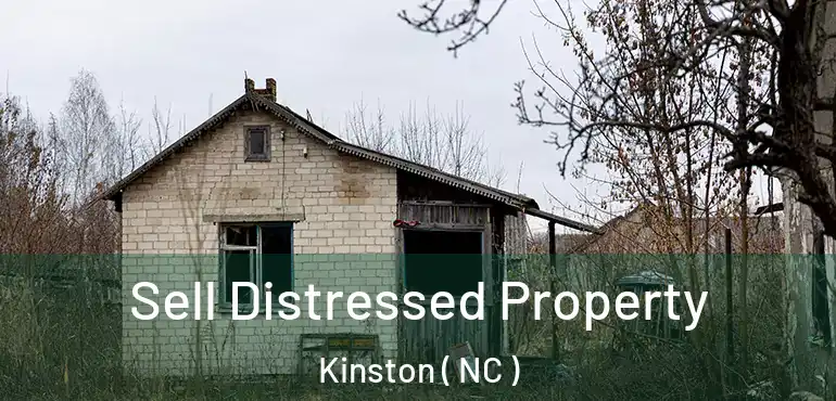  Sell Distressed Property Kinston ( NC )