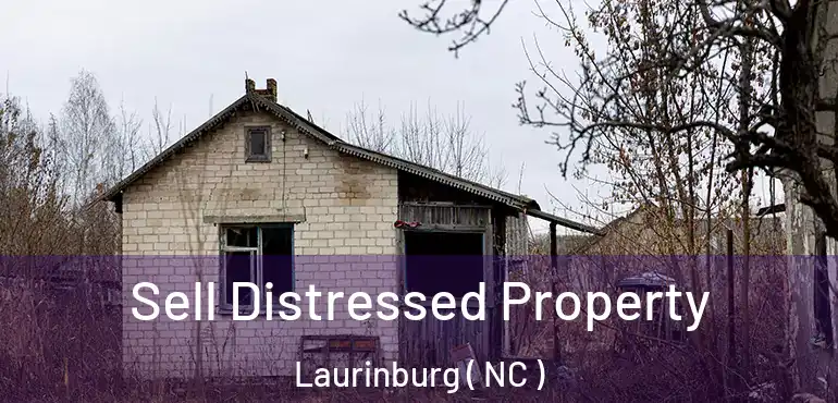  Sell Distressed Property Laurinburg ( NC )