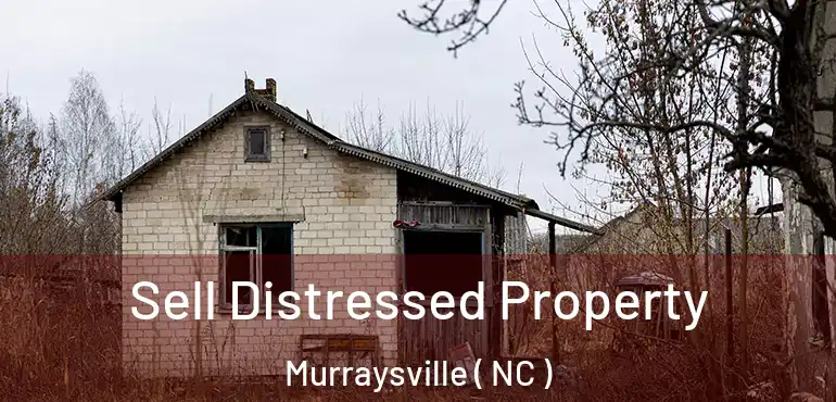  Sell Distressed Property Murraysville ( NC )