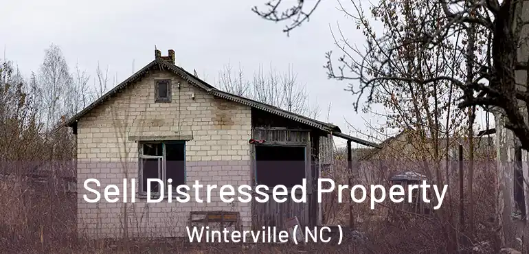  Sell Distressed Property Winterville ( NC )