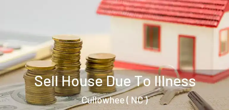  Sell House Due To Illness Cullowhee ( NC )