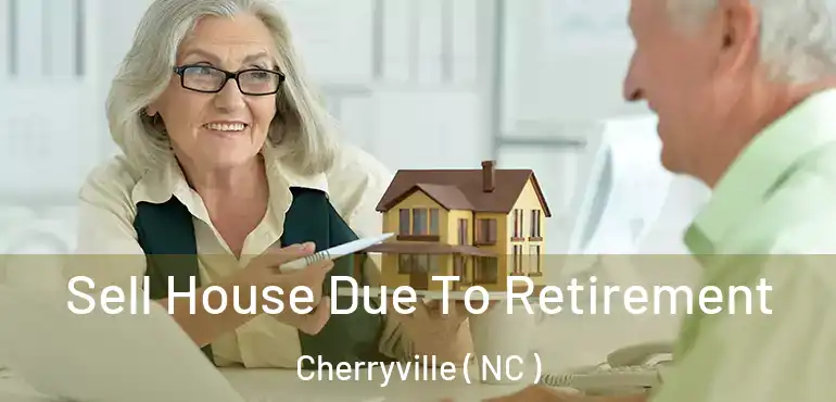  Sell House Due To Retirement Cherryville ( NC )