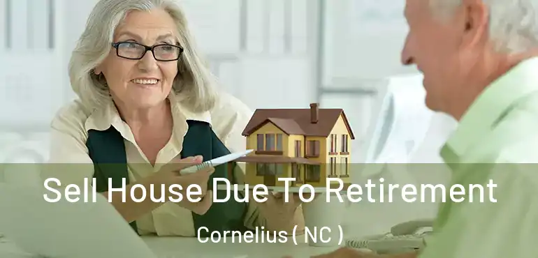  Sell House Due To Retirement Cornelius ( NC )