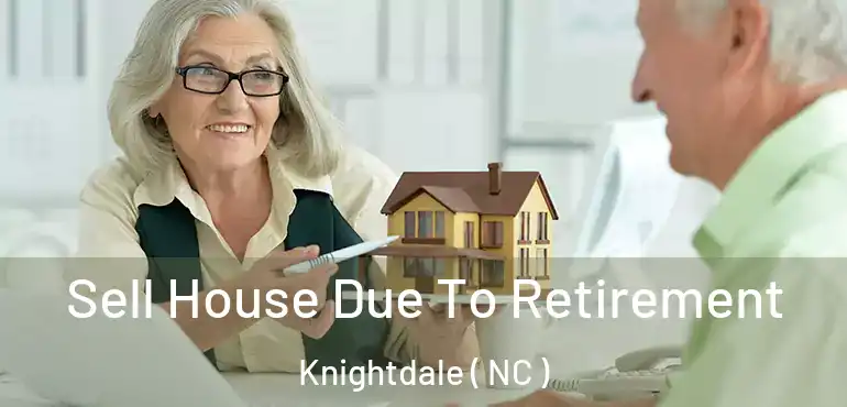  Sell House Due To Retirement Knightdale ( NC )