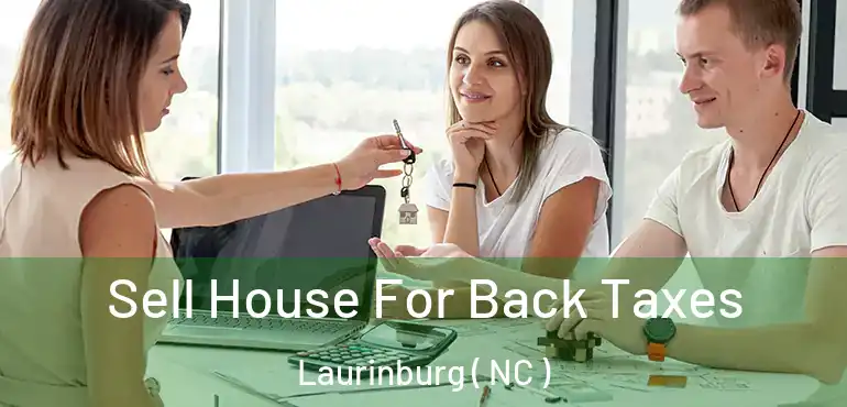  Sell House For Back Taxes Laurinburg ( NC )