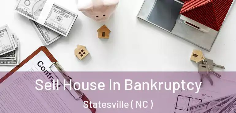  Sell House In Bankruptcy Statesville ( NC )