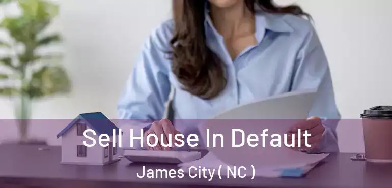  Sell House In Default James City ( NC )