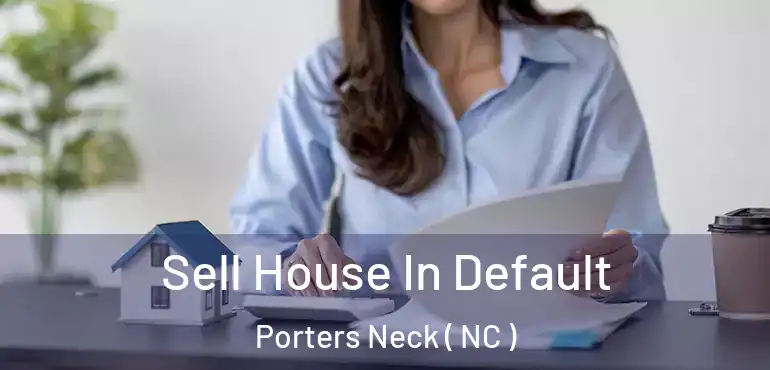  Sell House In Default Porters Neck ( NC )